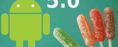 Android 5.0 Lollipop: Coming Very Soon to Your Mobile Phones